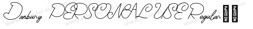 Danbury PERSONAL USE Regular字体转换